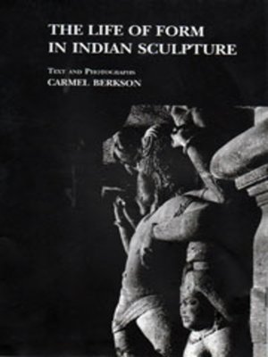 cover image of The Life of Form in Indian Sculpture